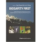 Click here to buy Biosafety First: Holistic Approaches to Risk and Uncertainty in Genetic Engineering and Genetically Modified Organisms by  Lim Li Ching and Terje Traavik.
