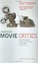 American Movie Critics: From Silents Until Now