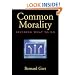 Common Morality: Deciding What to Do