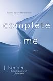 Book - Complete Me: A Novel