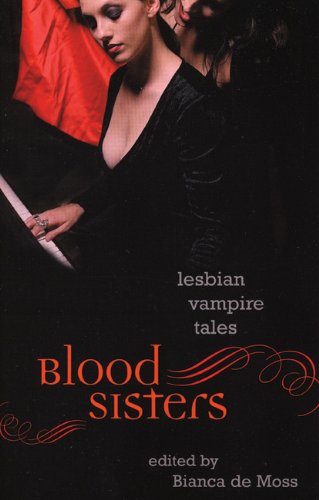 Blood Sisters: Lesbian Vampire Tales