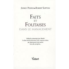 Faits et Foutaises dans le management