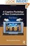 A Cognitive Psychology of Mass Communication