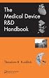 The Medical Device R&D Handbook, Second Edition