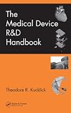 The Medical Device R&D Handbook, Second Edition