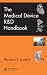 The Medical Device R&D Handbook, Second Edition