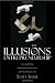 The Illusions of Entrepreneurship: The Costly Myths That Entrepreneurs, Investors, and Policy Makers Live By