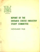 Report of the Ontario Cheese Industry Study Committee November 1968
