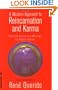 A Western Approach to Reincarnation and Karma: Selected Lectures and Writings (Vista Series)