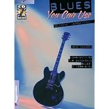 Blues you can use. Inkl. CD: Komplettkurs f�r angehende Blues-Gitarristenvon "John Ganapes"