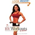 101 Workouts for Women: Everything You Need to Get a Lean, Strong and Fit Physique by Muscle & Fitness Hers Magazine