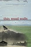 Thin Wood Walls[THIN WOOD WALLS][Paperback]