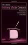Making Media Content: The Influence of Constituency Groups on Mass Media (Lea's Communication)