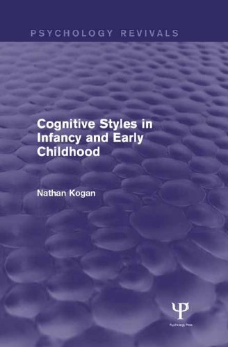 Cognitive Styles in Infancy and Early Childhood (Psychology Revivals)
