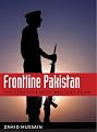 Frontline Pakistan: The Struggle with Militant Islam