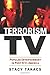 Image of Terrorism TV: Popular Entertainment in Post-9/11 (Cultureamerica)