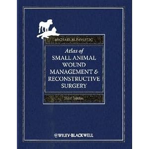 Click here to buy Atlas of Small Animal Wound Management and Reconstructive Surgery by Michael M. Pavletic.