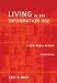 Living in the Information Age: A New Media Reader (with...