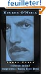 Three Plays: Desire Under The Elms, S...