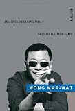 Wong Kar-Wai/ Wong Kar-Wai (Spanish Edition)