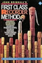 Alfred John Brimhall's First Class Recorder Method Alfred John Brimhall's First Class Recorder Method