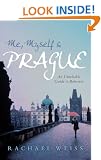 Me, Myself And Prague