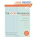 The OCD Workbook: Your Guide to Breaking Free from Obsessive-Compulsive Disorder