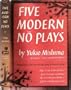 Five Modern Nō Plays [No; Noh]