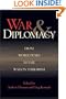 War and Diplomacy: From World War I to the War on Terrorism