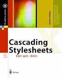 Cascading Stylesheets: Stil mit <stil> (X.media.press) - Ulrike H&auml;&szlig;ler