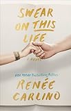 Swear on This Life: A Novel