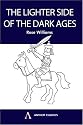 The Lighter Side of the Dark Ages (Anthem Learning)