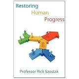 Restoring Human Progress