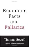 Economic Facts and Fallacies