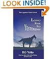 Long Ride to Yesterday (The Kellen Malone Western series)