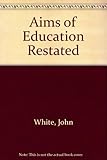 The aims of education restated