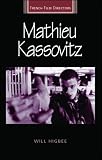 Mathieu Kassovitz (French Film Directors) (French Film Directors)