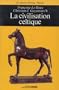La civilisation celtique (Ouest-France universite) (French Edition)