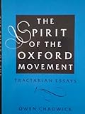 The spirit of the Oxford Movement