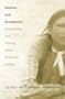 Natives and Academics: Researching and Writing about American Indians