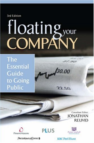 Business Books Self Development Books Floating Your Company: The Essential Guide to Going Public  ... browse inside directly at amazon.com ... note edition may be different!!!