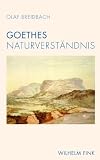 Produkt-Bild: Goethes Naturverst&auml;ndnis.