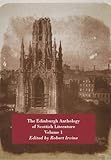 The Edinburgh anthology of Scottish literature. Vol. 1