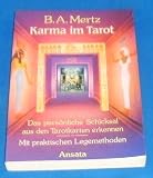 Produkt-Bild: Karma im Tarot. Das pers&ouml;nliche Schicksal aus den Tarotkarten. Mit praktischen Legemethoden