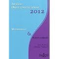 Droit constitutionnel 2012 : M�thodologie & sujets corrig�s