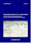 Gewerbeaufsicht im 21. Jahrhundert: A...