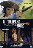 Il tulipano d'oro ( Import ) - Vincent Perez; Penelope Cruz; Didier Bourdon; Helene De Fougerolles; Michel Muller; Philippe Dormoy