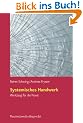 Systemisches Handwerk. Werkzeug f�r die Praxis