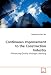 Continuous Improvement to the Construction Industry: Enhancing Quality through Learning at Amazon Books: 41pnl6U9eYL._SL75_
