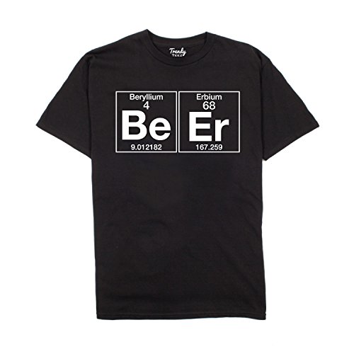 Trendy Teez The Element of Beer College Science Periodic Table Funny Drinking T-Shirt